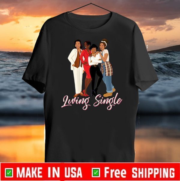 Living Single Womens Tee Shirts