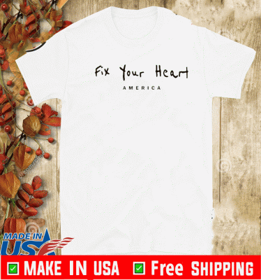Lonnie Chavis Fix your heart America Shirt - Fix your heart America T-Shirt