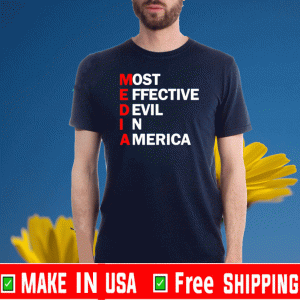 Media Most effective devil in America 2020 T-Shirt