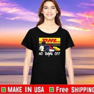 Mickey Mouse DHL express no days off 2020 T-Shirt