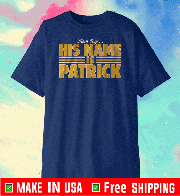 His Name Is Patrick Shirt - Kansas City Football