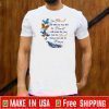 My Mind Still Talks To You And My Heart Still Looks For You But My Soul Knows You Are At Peace Tee Shirts
