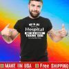 Not In Jail Not In A Hospital Not In A Crave Thank God For Another Day Tee Shirts