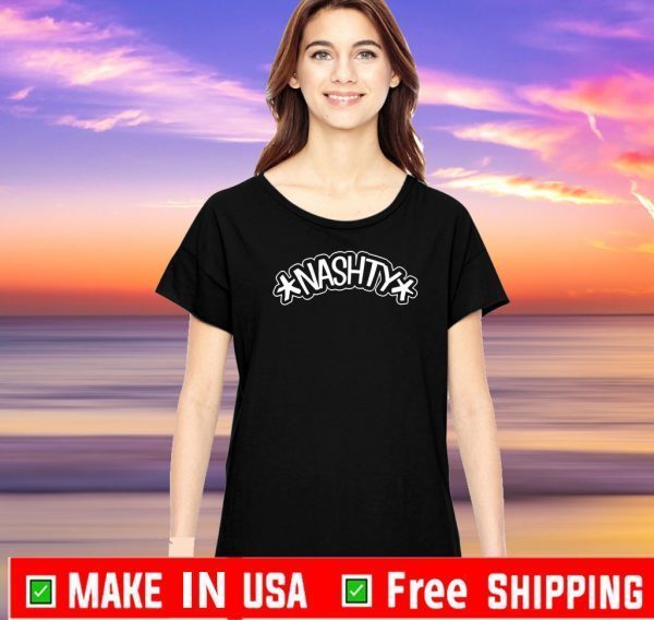 NASHTY - #NASHTY2020 T-SHIRT