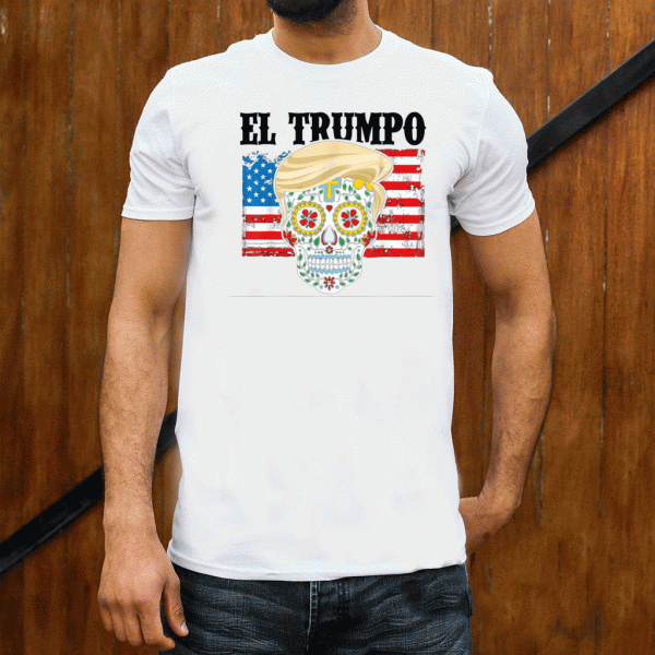 El Trumpo Skull Flag US T-Shirt