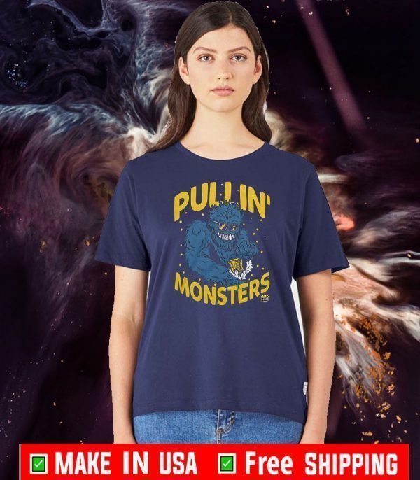 PULLIN' MONSTERS OFFICIAL T-SHIRT