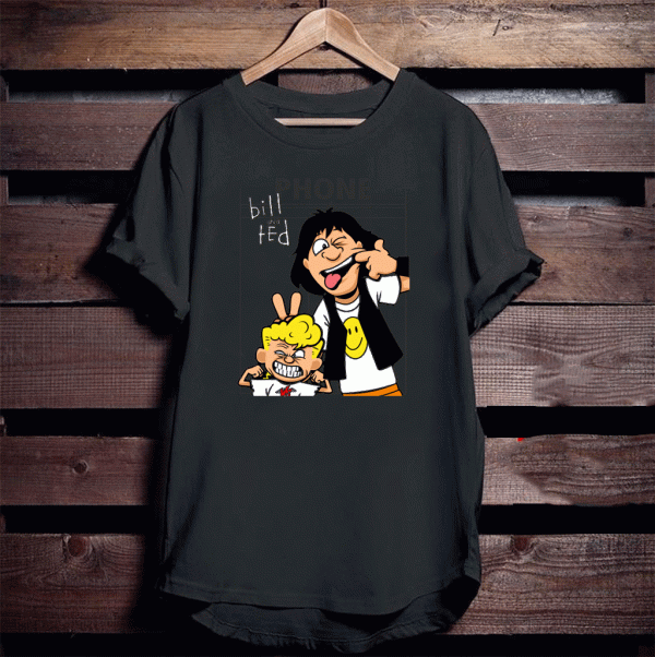 Ted and Bill - Bill and Ted T-Shirt