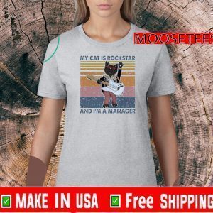 Pretty My Cat Is Rockstar And I’m A Manager Vintage Tee Shirts