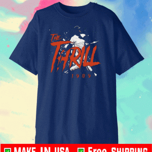 Pretty The Thrill 1989 Will-clark San Francisco Giants Baseball 2020 T-Shirt