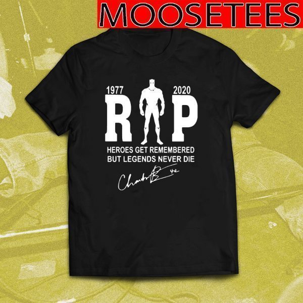 RIP chadwick boseman 2020 T-Shirt