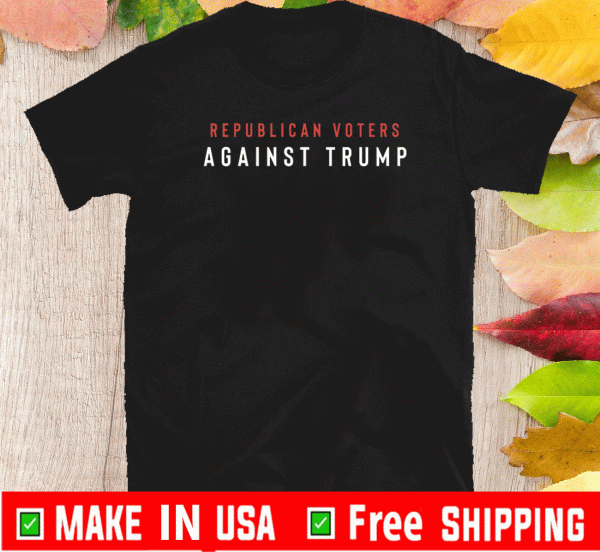 Republican Voters Against Trump T-Shirt