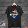 Respect Chicago 2020 Postseason For T-Shirt