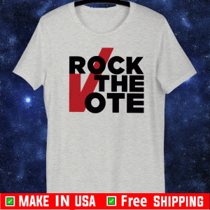 #RockTheVote - Rock The Vote T-Shirt