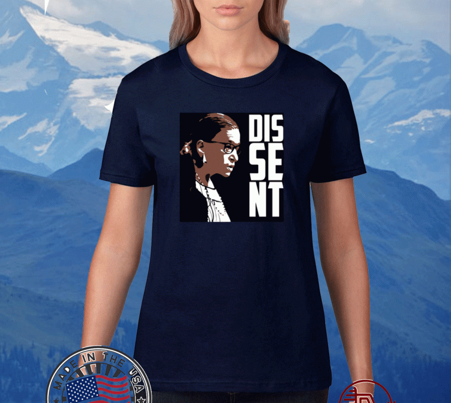 Ruth Bader Ginsburg RBG Political Feminist Dissent T-Shirts