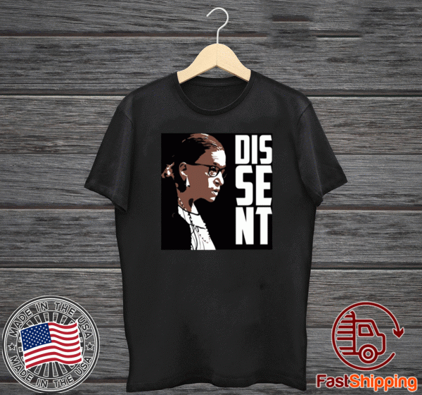 Ruth Bader Ginsburg RBG Political Feminist Dissent T-Shirts