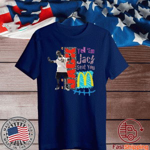 Tell em Jack Sent You 2020 T-Shirt