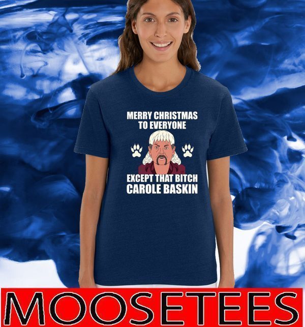 Tiger King Joe Exotic Merry Christmas To Everyone Christmas Tee Shirts