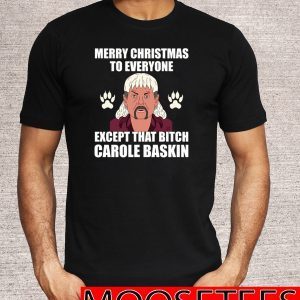 Tiger King Joe Exotic Merry Christmas To Everyone Christmas Tee Shirts