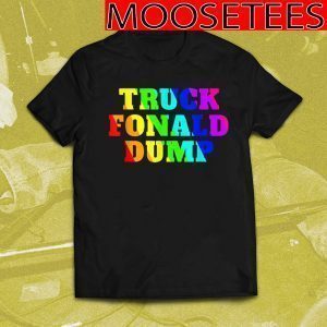 Truck Fonald Dump 2020 T-Shirt