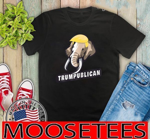 #Trumpublican#2020 - Trumpublican For T-Shirt