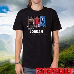 Tyson Jordan Jackson Tee Shirts