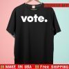 Vote - Election 2020 T-Shirt