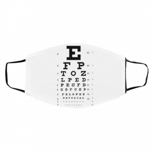 Eye Chart If You Can Read This You’re Too Close Face Mask