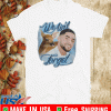 BROTHER NATURE WE AIN'T FORGET 2020 T-SHIRT