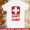 Boner Donor 2020 T-Shirt