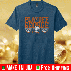 George Springer Playoff George 2020 T-Shirt