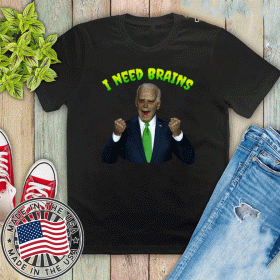 Joe Biden Zombie I Need Brains 2020 T-Shirt