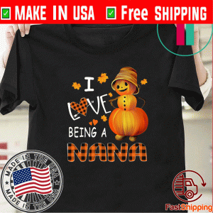 Pumpkin I Love Being A Nana 2020 T-Shirt