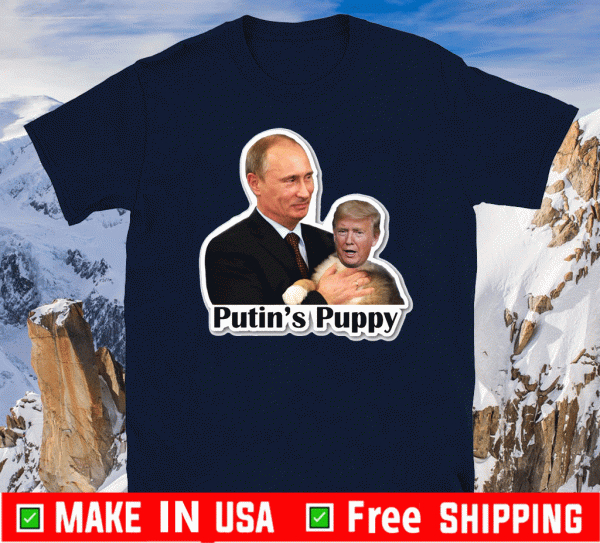 Putin's Puppy US T-Shirt