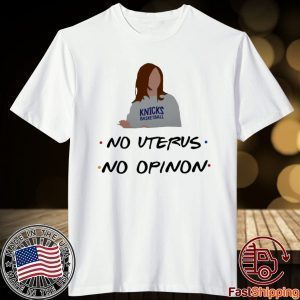 Rachel No Uterus No Opinion Shirt