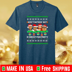 Rap Legends Ain’t nothin’ But A Christmas Unisex T-Shirt