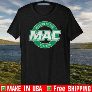 Return of the Mac Official T-Shirt