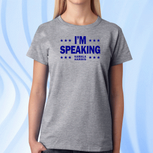 I'm Speaking Shirt Kamala Harris 2020 T-Shirt