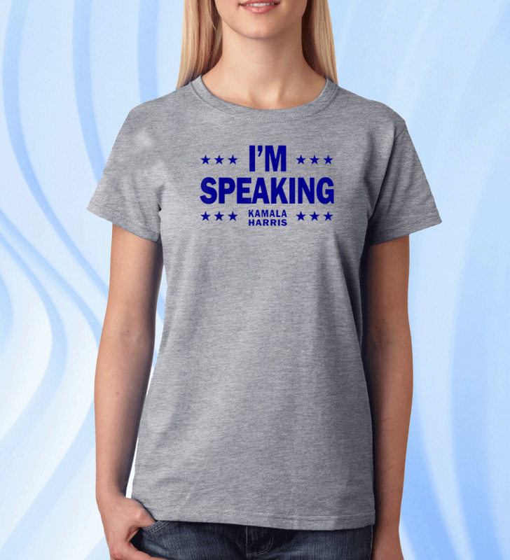 I'm Speaking Shirt Kamala Harris 2020 T-Shirt
