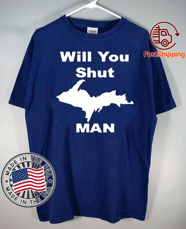 WILL YOU SHUT UP MAN BIDEN & TRUMP T-SHIRT