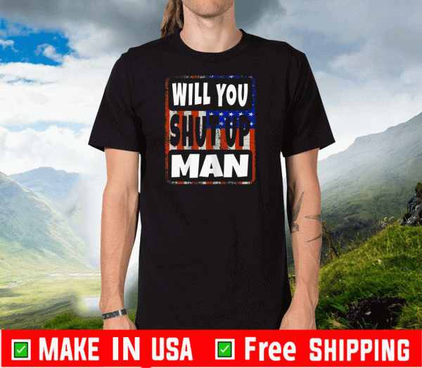 Will you shut up man Trump Biden Classic T-Shirt