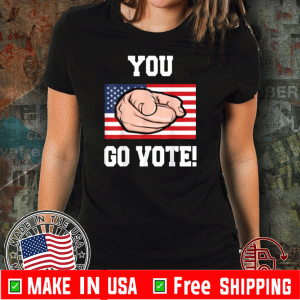 You Go Vote Election Day America Stars 2020 T-Shirt