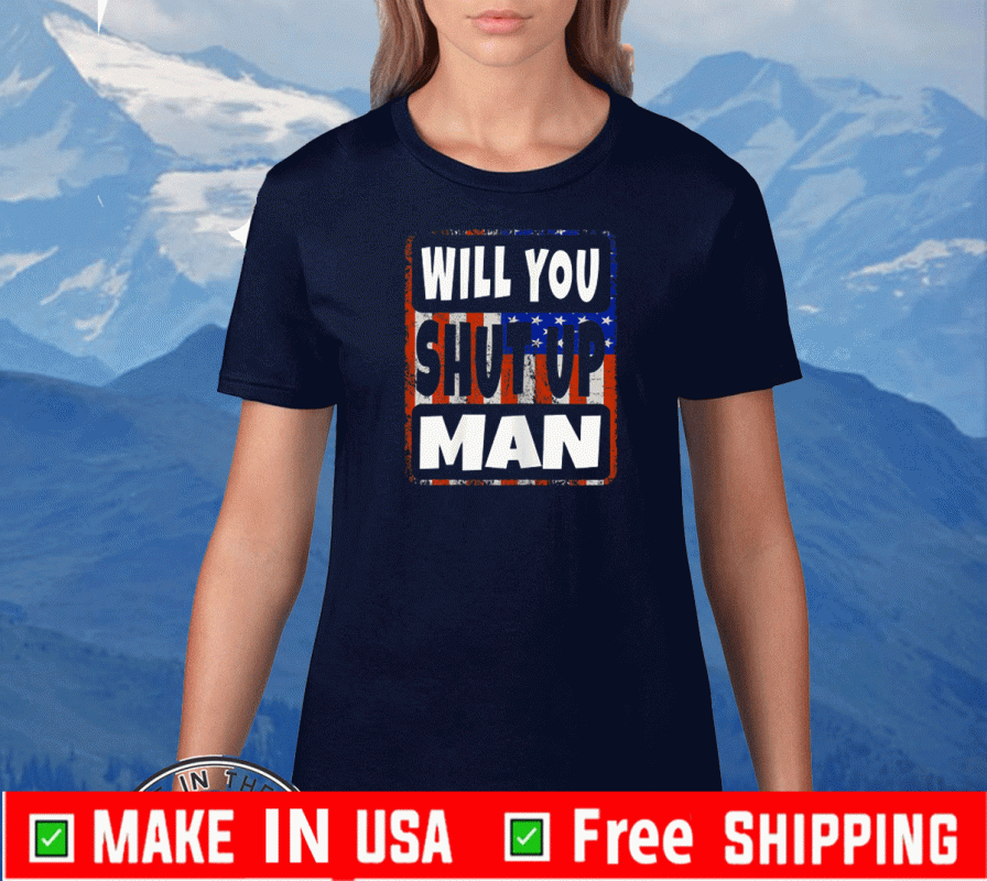 Will you shut up man Trump Biden Classic T-Shirt