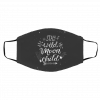 Stay W-ild -Mo-on Ch-ild Face Mask
