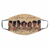 B-lac-k G-irl Y-ou A-re Te-am Face Mask