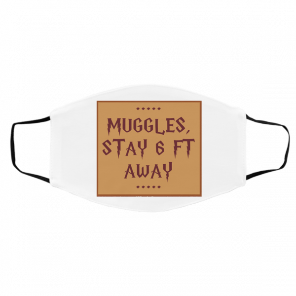 M-uggl-es St-ay 6 Ft Aw-ay Face Mask