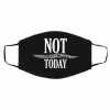 Lo-go No-t to-day Face Mask
