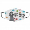 S-h--all No-t Pa-ss Face Mask