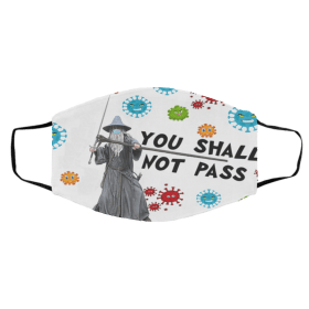 S-h–all No-t Pa-ss Face Mask