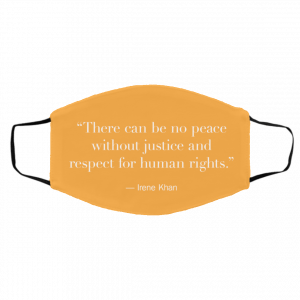 T-he-re Ca-n B-e N-o P-ea-ce W-it-h-out J-us-tic-e Face Mask