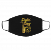 Fe-el-in Sa-x-y Fu-n-ny Sa-xo-ph-on-e Face Mask